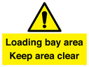 loading-bay-area-keep-area-clear-sign~